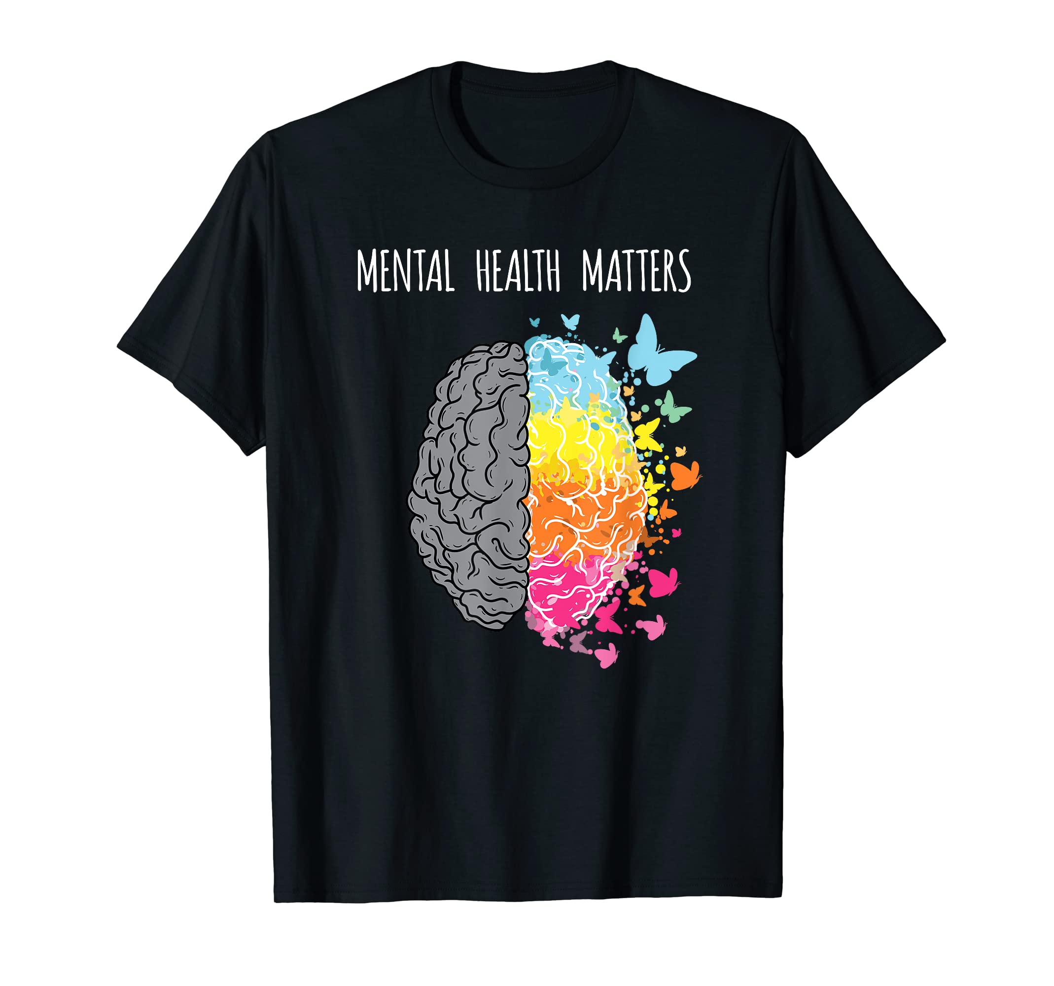 Mental Health Matters End Stigma Mental T-Shirt - Novelty Apparel Unisex - T-Shirt, Sweatshirt, Hoodie