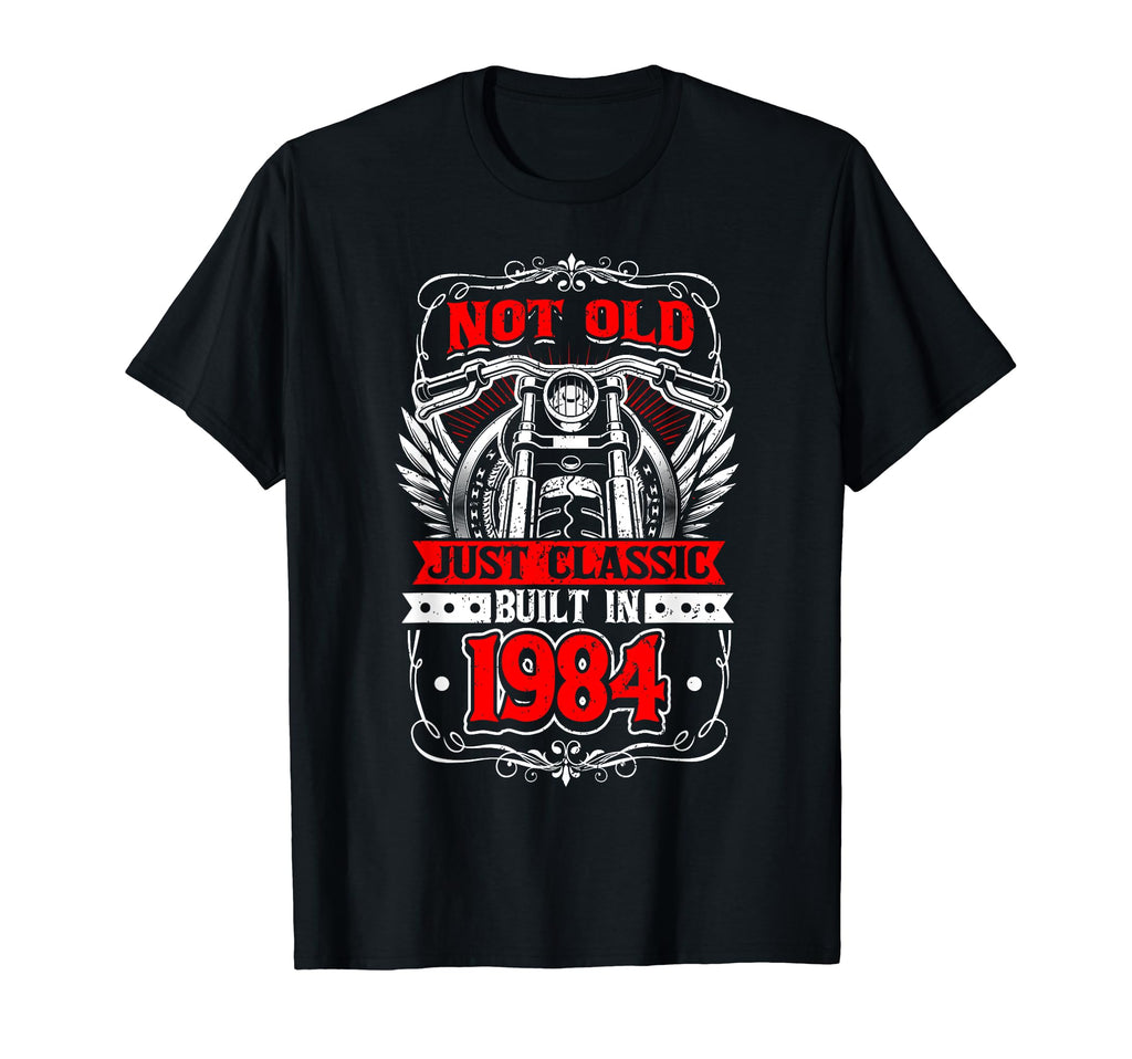 Motorcycle Biker Birthday Built 1984 T-Shirt - Streetwear Style Men Women - T-Shirt, Sweatshirt, Hoodie
