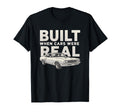 Car Built When Car Were Real Muscle T-Shirt - Aesthetic Graphic for Adults - T-Shirt, Sweatshirt, Hoodie