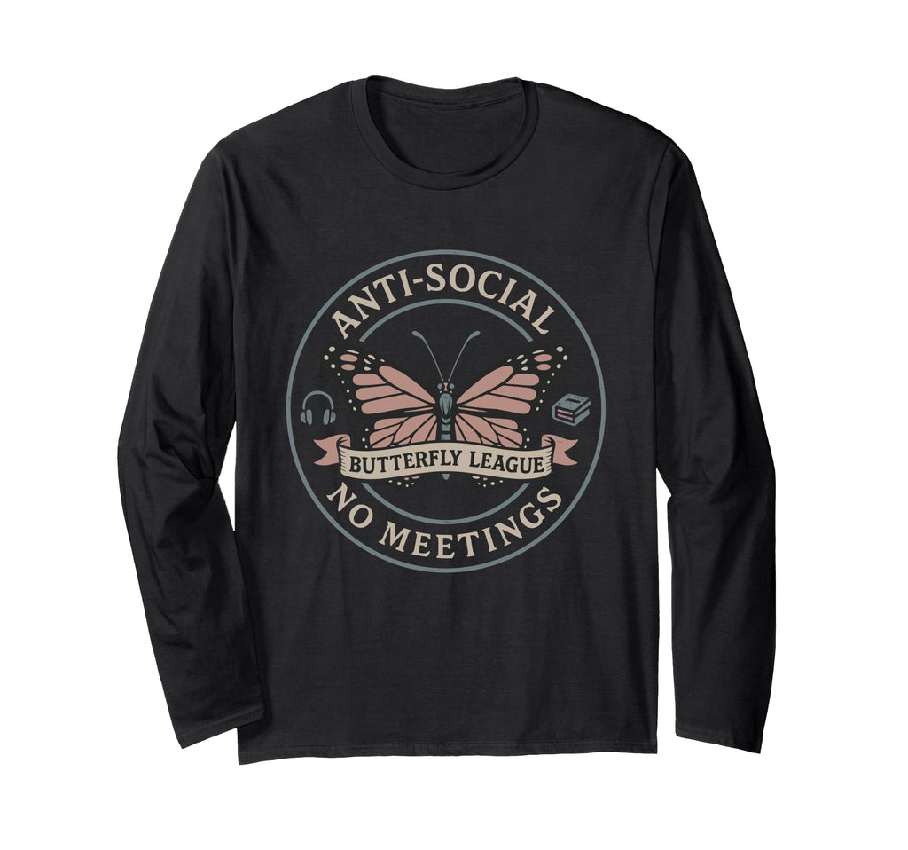 Anti Social Butterfly Introvert Meme T-Shirt - Graphic Print for Adults - T-Shirt, Sweatshirt, Hoodie