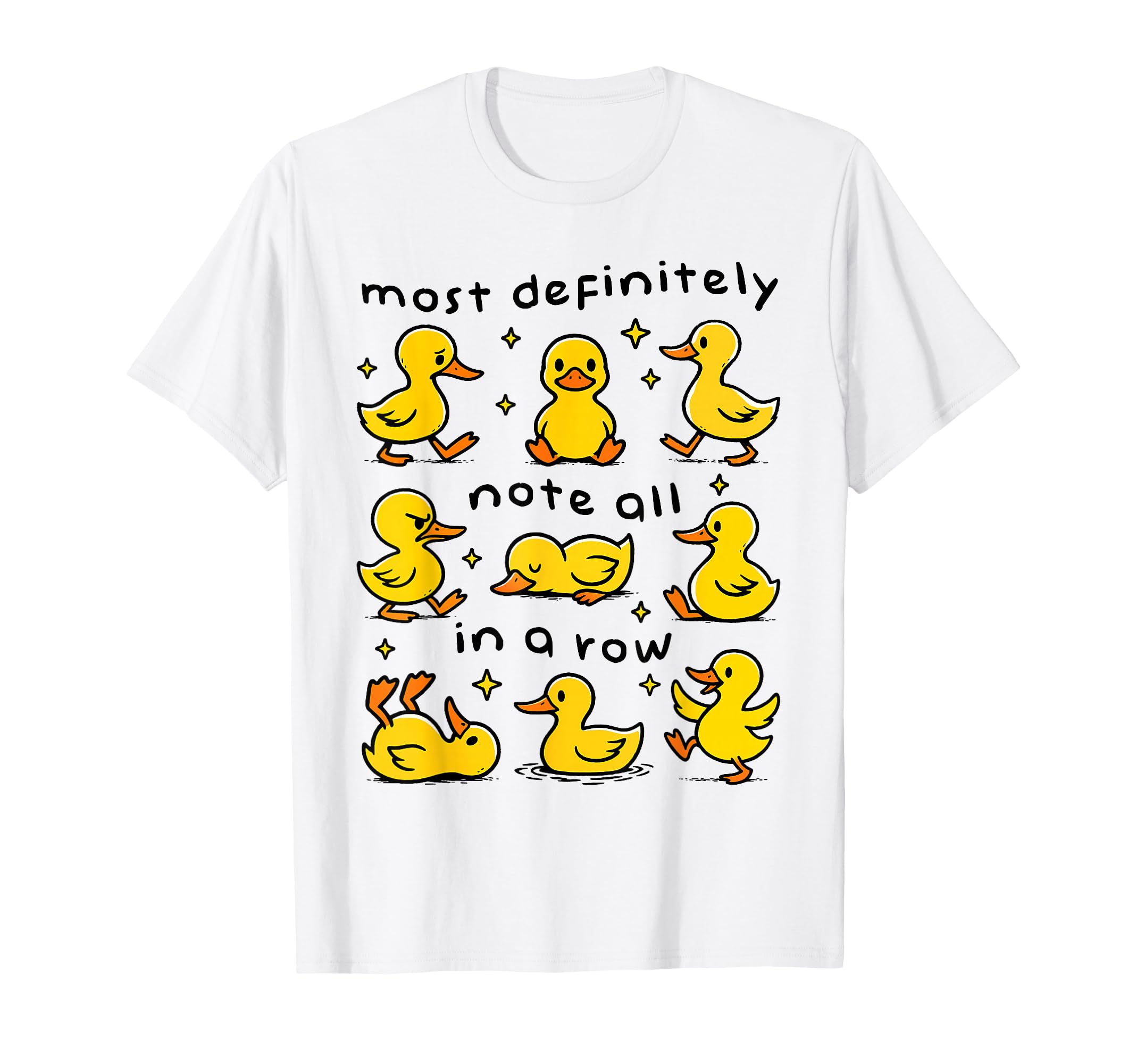 Funny Duck Most Definitely Not All Row T-Shirt - Aesthetic Graphic Unisex - T-Shirt, Sweatshirt, Hoodie