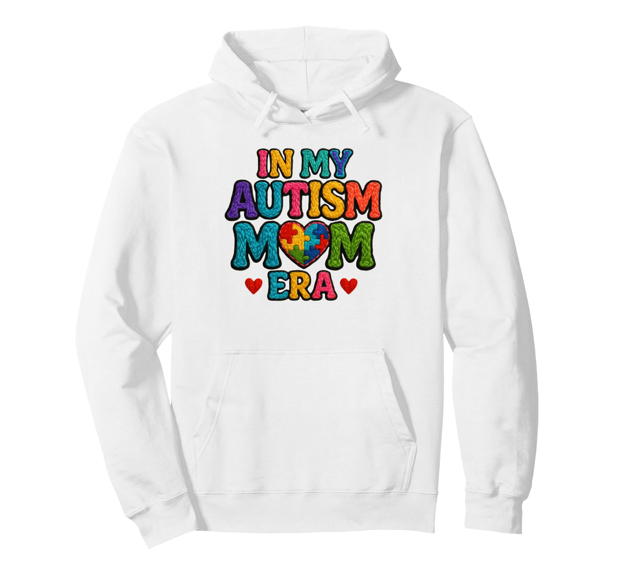 My Autism Mom Era Puzzle Heart Awareness Hoodie - Unique Graphic Unisex - T-Shirt, Sweatshirt, Hoodie
