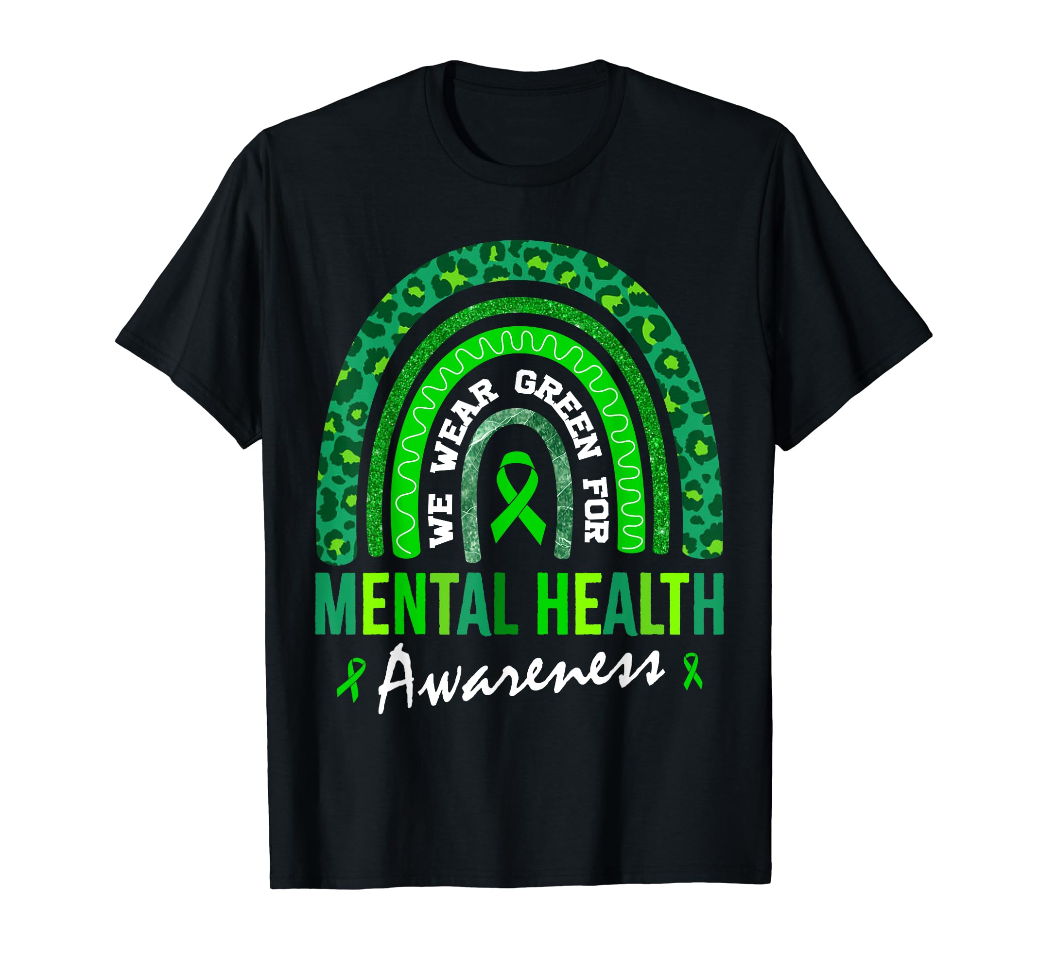May We Wear Green Mental Health T-Shirt - Casual Everyday Wear Unisex - T-Shirt, Sweatshirt, Hoodie