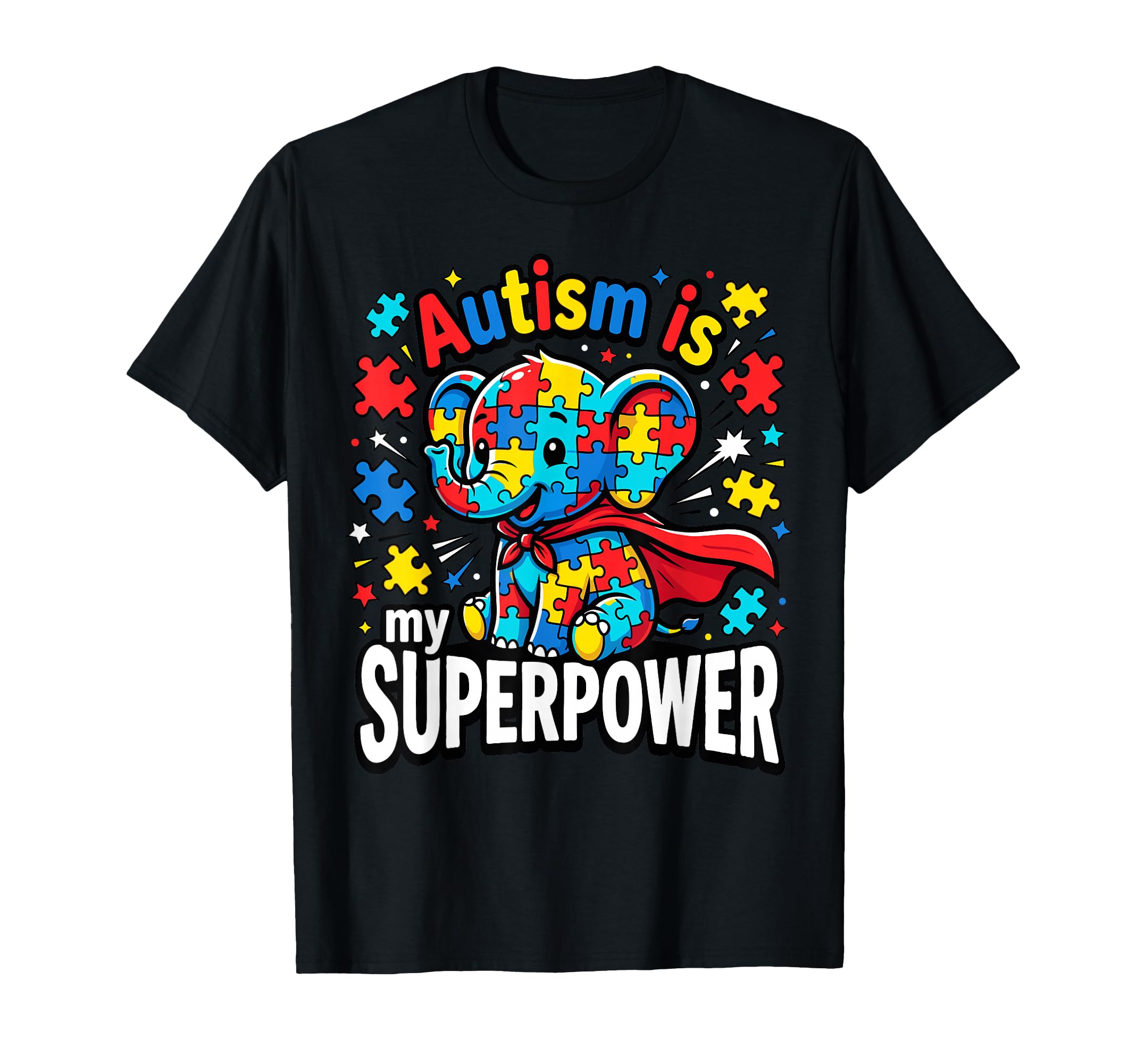 Autism Is My Superpower Neurodiversity T-Shirt - Fun Novelty Design Unisex - T-Shirt, Sweatshirt, Hoodie