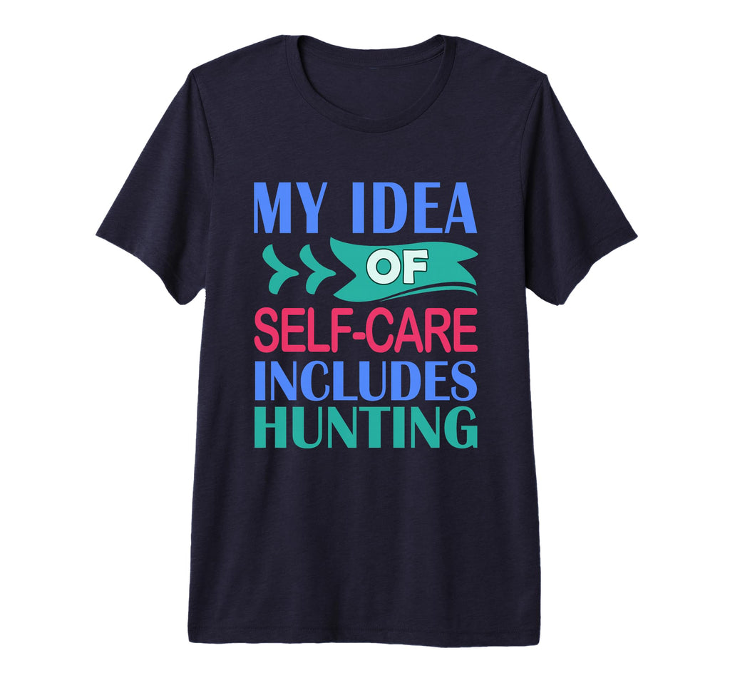 Mens Deer Elk Duck Hunter My Self Care T-Shirt - Trendy Graphic Men Women - T-Shirt, Sweatshirt, Hoodie