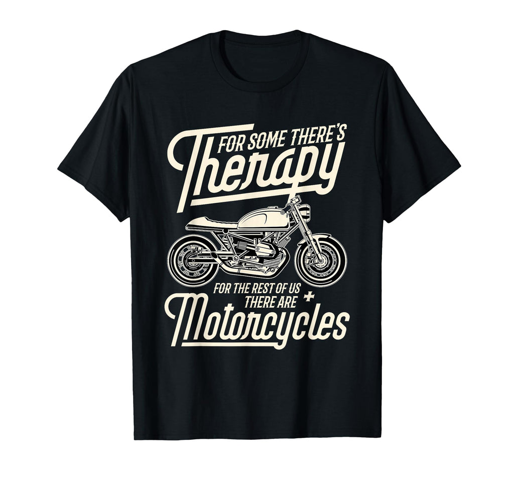 Funny Motorcycle Rider Therapy Biker T-Shirt - Custom Art Print Men Women - T-Shirt, Sweatshirt, Hoodie