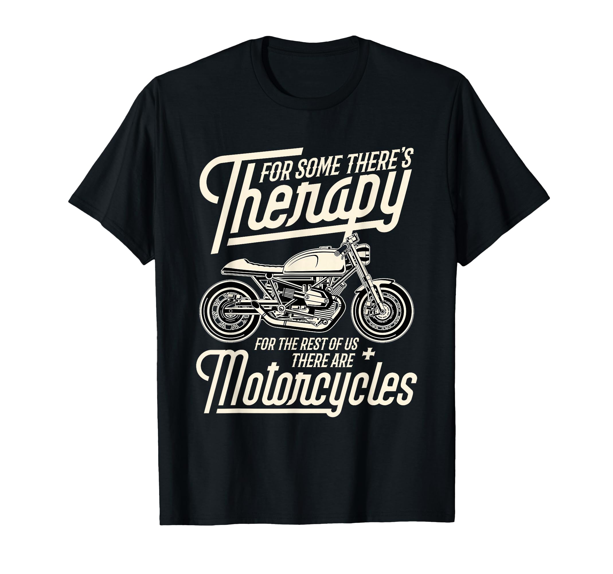 Funny Motorcycle Rider Therapy Biker T-Shirt - Custom Art Print Men Women - T-Shirt, Sweatshirt, Hoodie