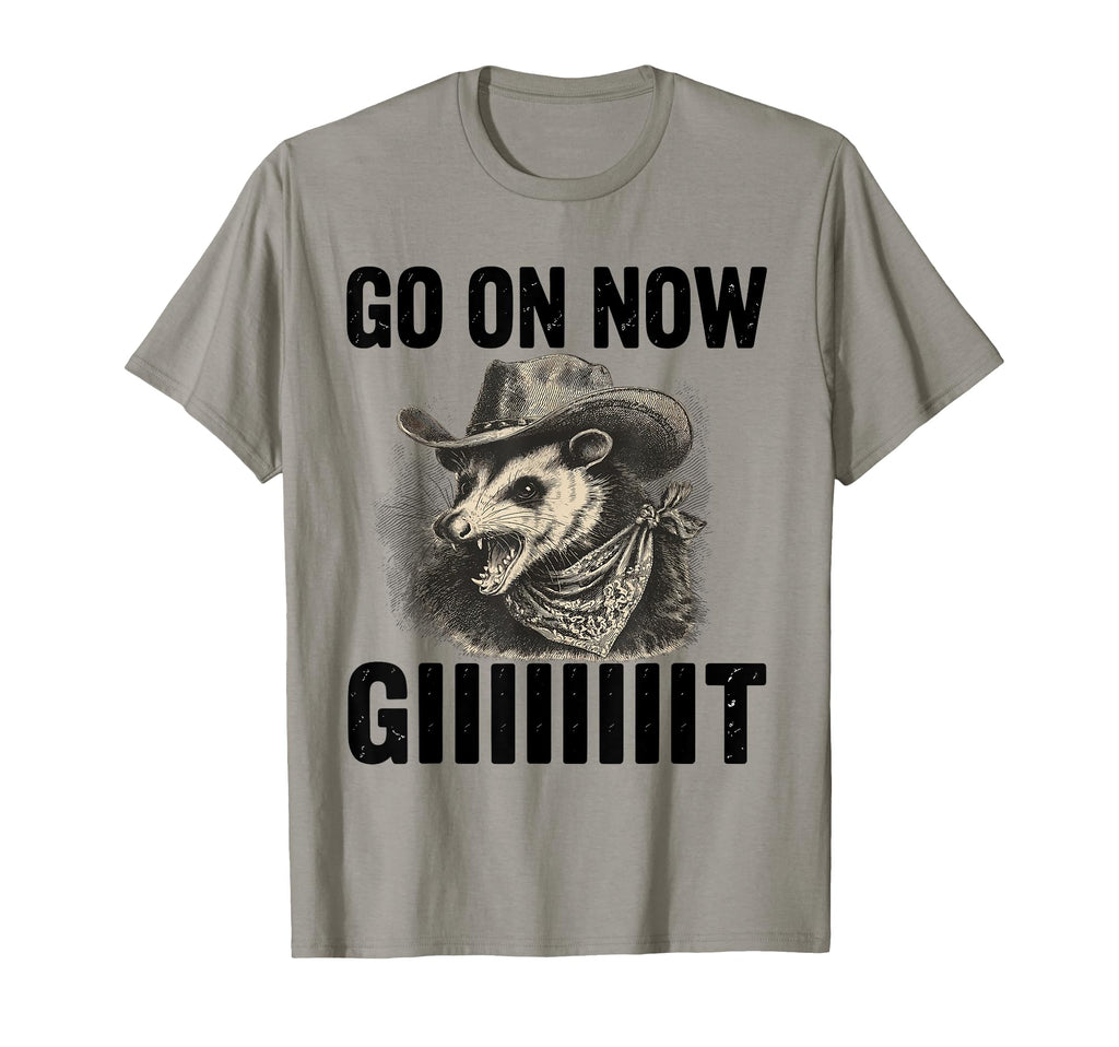 Go Now Git Western Country Possum T-Shirt - Custom Art Print Men Women - T-Shirt, Sweatshirt, Hoodie