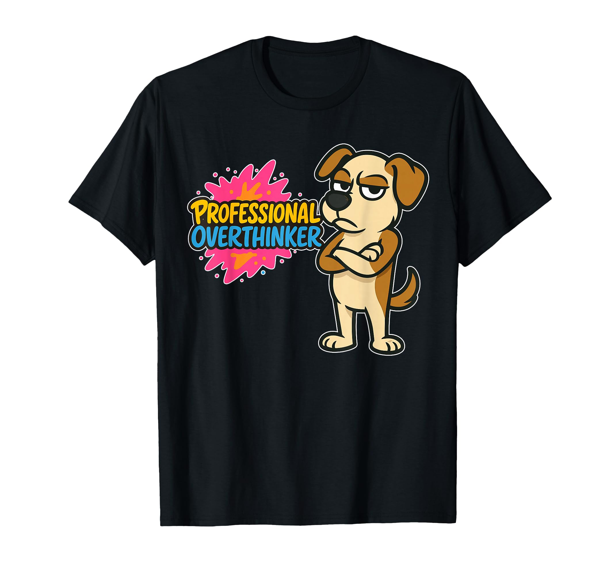 Professional Overthinker Urban T-Shirt - Novelty Apparel for Adults - T-Shirt, Sweatshirt, Hoodie