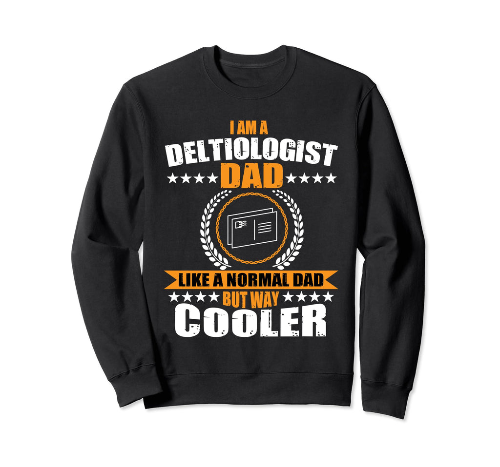 Funny Deltiologist Dad Postcard Sweatshirt - Fun Novelty Design for Adults - T-Shirt, Sweatshirt, Hoodie