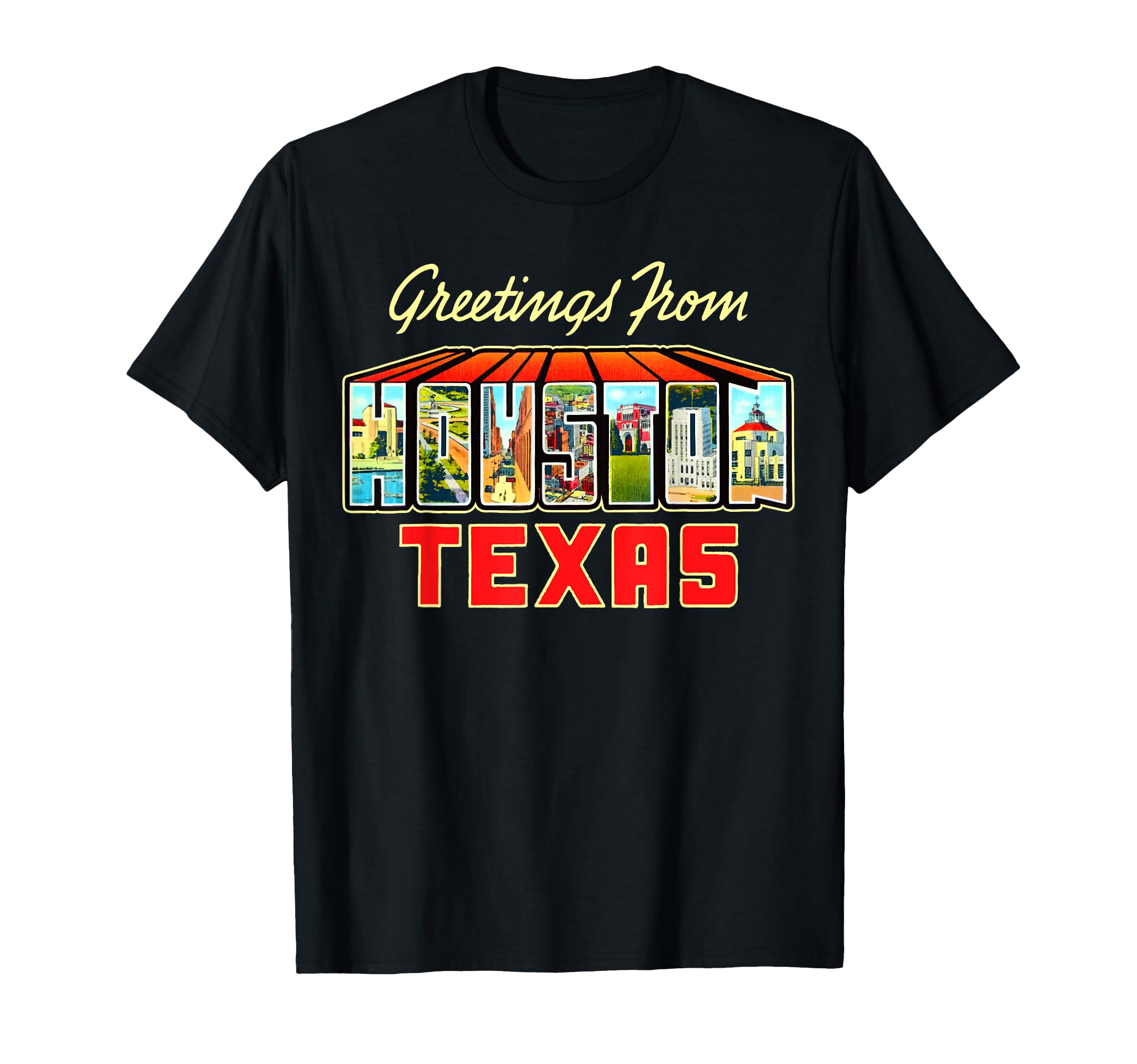 Greetings From Houston Texas Postcard T-Shirt - Fun Novelty Design Unisex - T-Shirt, Sweatshirt, Hoodie