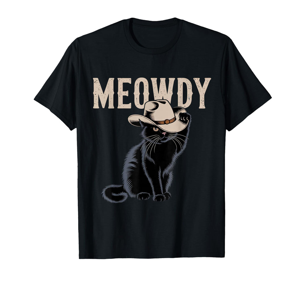 Funny Meowdy Country Music Cat Cowboy T-Shirt - Fun Novelty Design Unisex - T-Shirt, Sweatshirt, Hoodie