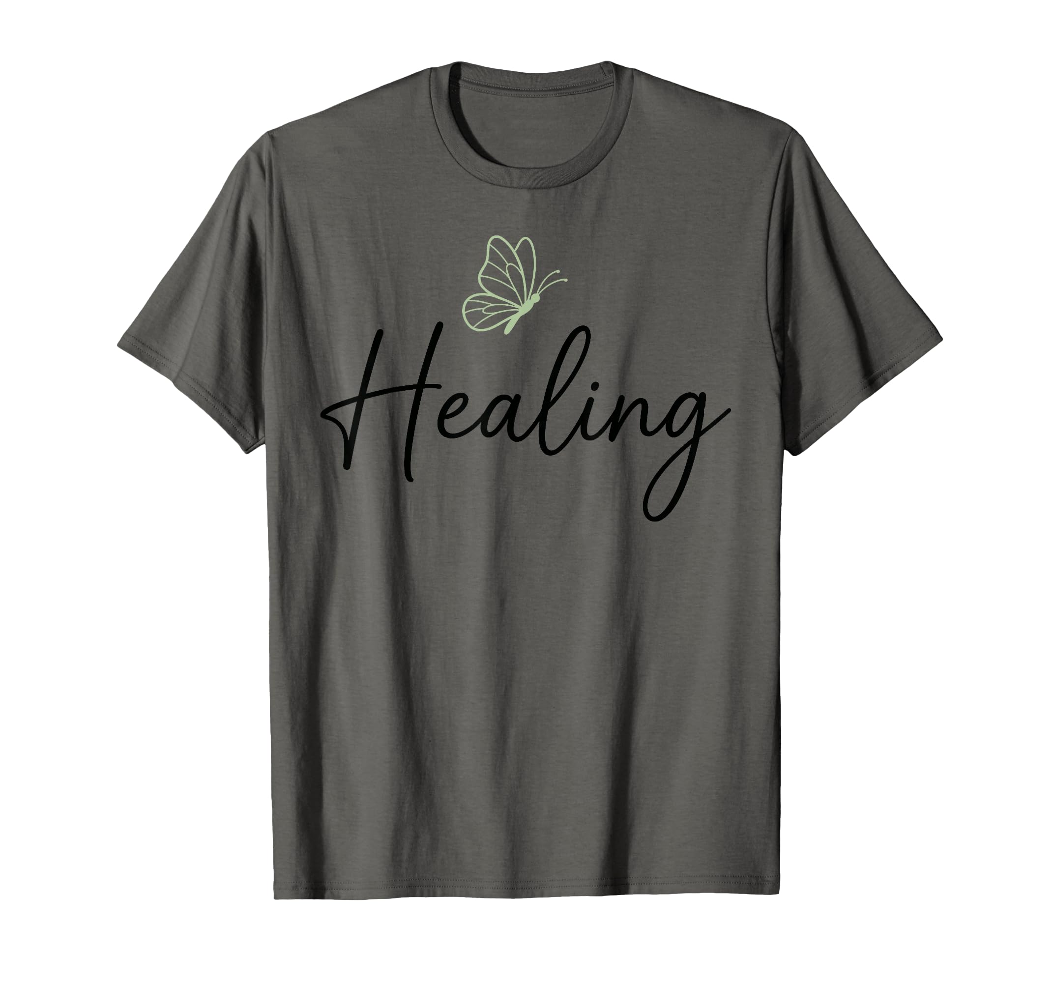 Healing Mental Health Awareness T-Shirt - Casual Everyday Wear Men Women - T-Shirt, Sweatshirt, Hoodie