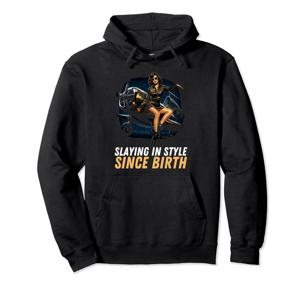 Pin Up Military Aircraft Slaying Since Hoodie - Graphic Print Men Women - T-Shirt, Sweatshirt, Hoodie