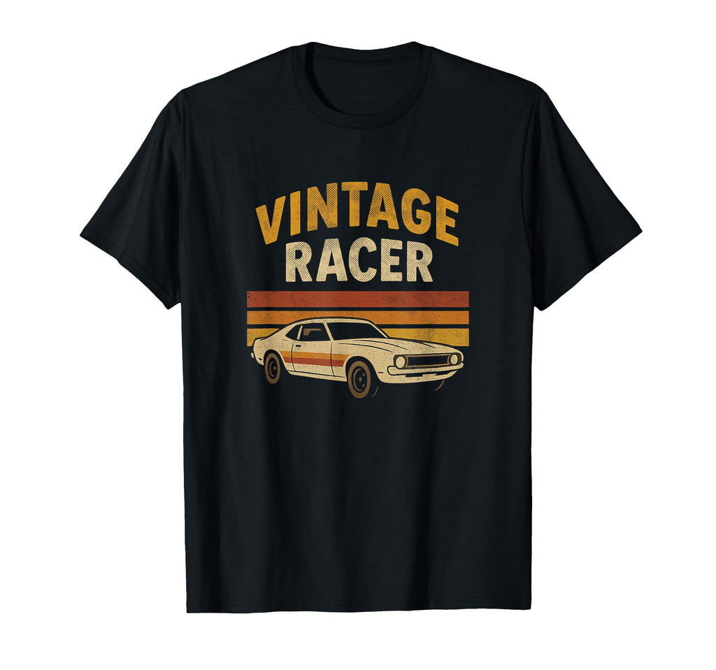 Racer Muscle Car 70S Racing T-Shirt - Fun Novelty Design Men Women - T-Shirt, Sweatshirt, Hoodie