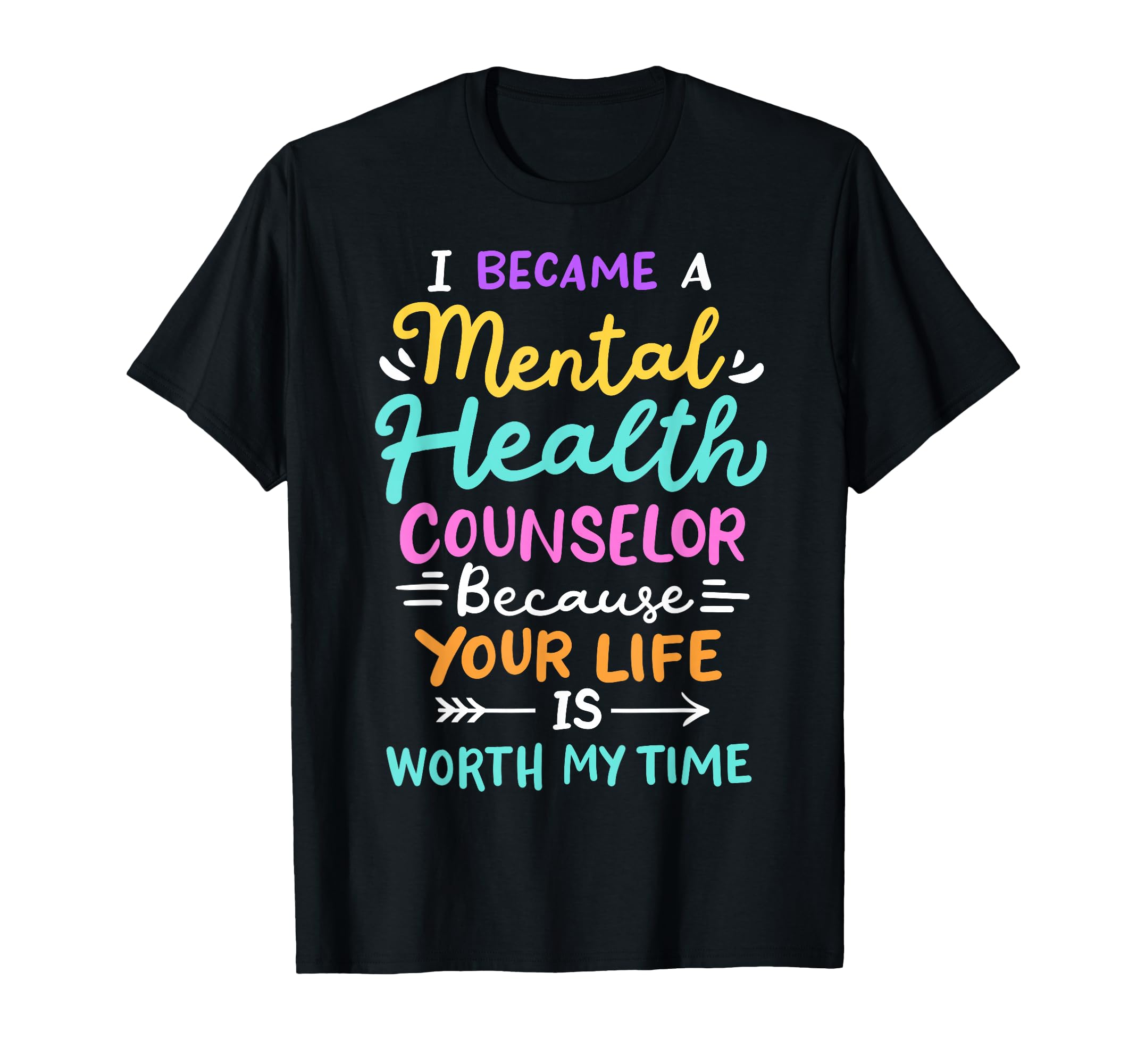 Mental Health Counselor T-Shirt - Fun Novelty Design for Adults - T-Shirt, Sweatshirt, Hoodie