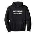 Currently Overthinking About Hoodie - Unique Graphic for Adults - T-Shirt, Sweatshirt, Hoodie