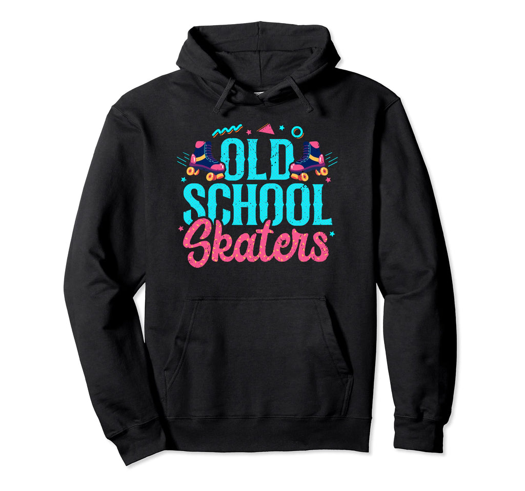Old School Skaters Skating Roller Skate Hoodie - Streetwear Style Unisex - T-Shirt, Sweatshirt, Hoodie