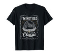 Im Not Old Im Funny Motorcycle Mens T-Shirt - Minimalist Print for Adults - T-Shirt, Sweatshirt, Hoodie