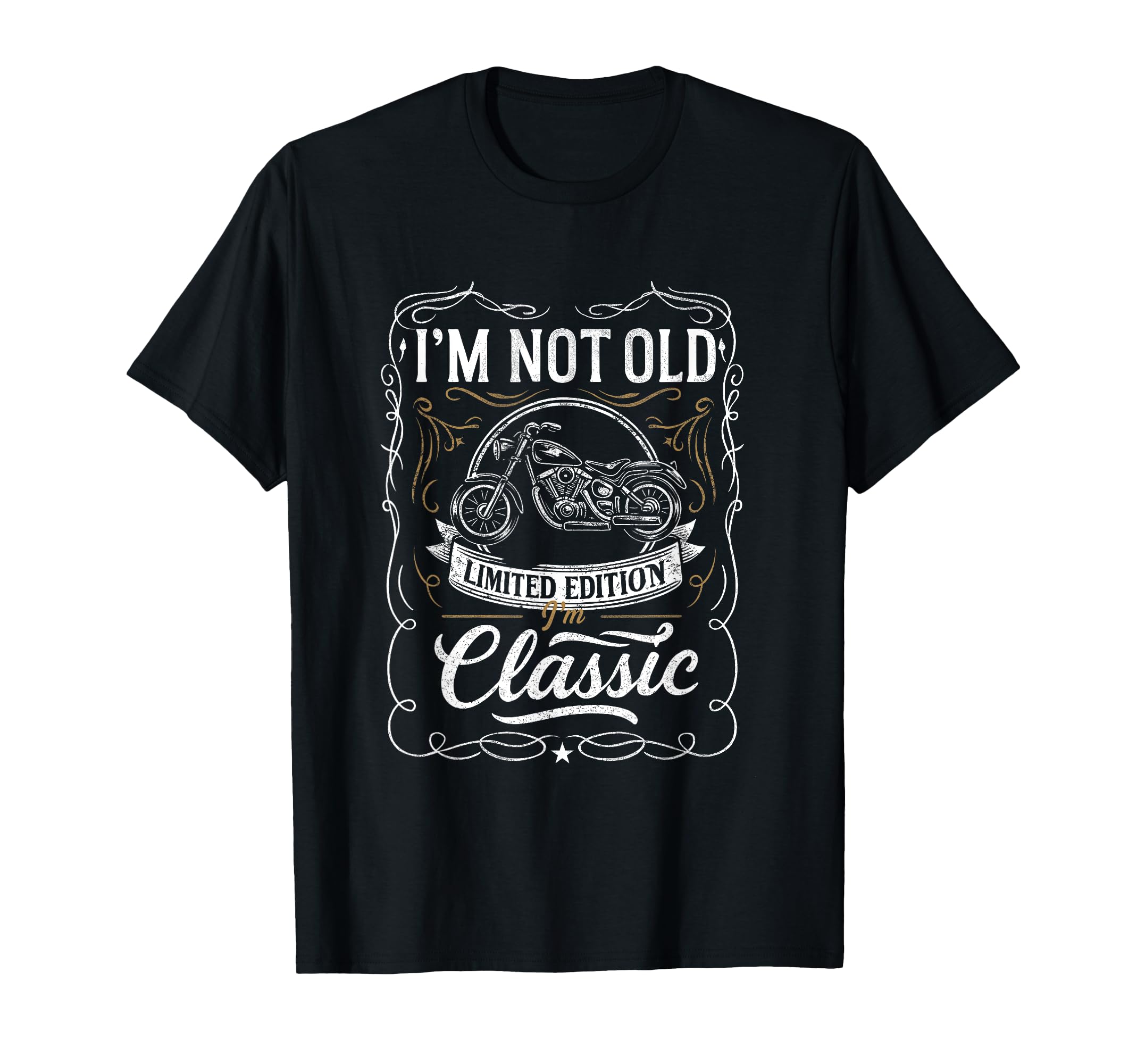 Im Not Old Im Funny Motorcycle Mens T-Shirt - Minimalist Print for Adults - T-Shirt, Sweatshirt, Hoodie