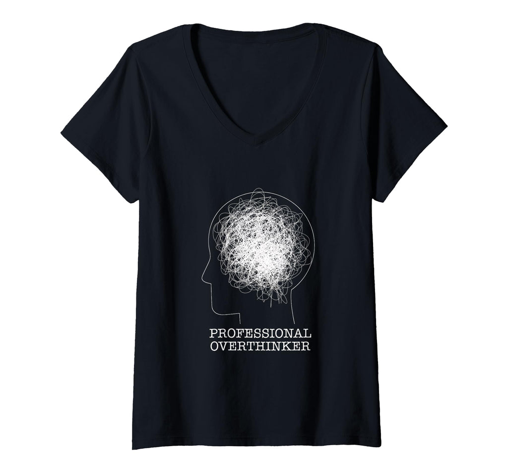Womens Professional Overthinker Novelty T-Shirt - Trendy Graphic Men Women - T-Shirt, Sweatshirt, Hoodie
