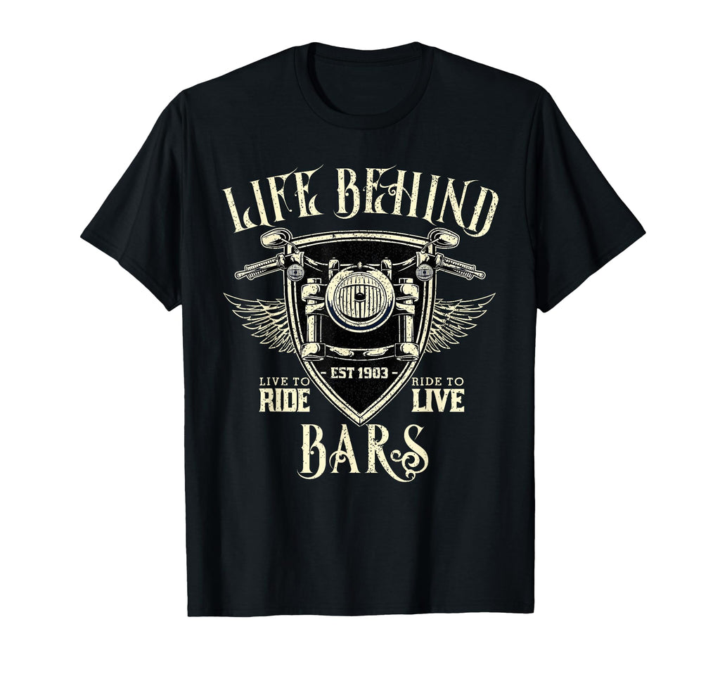 Life Behind Bars Motorcycle Rider T-Shirt - Streetwear Style Men Women - T-Shirt, Sweatshirt, Hoodie