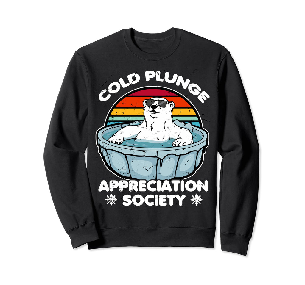 Cold Plunge Appreciation Society Sweatshirt - Trendy Graphic Men Women - T-Shirt, Sweatshirt, Hoodie