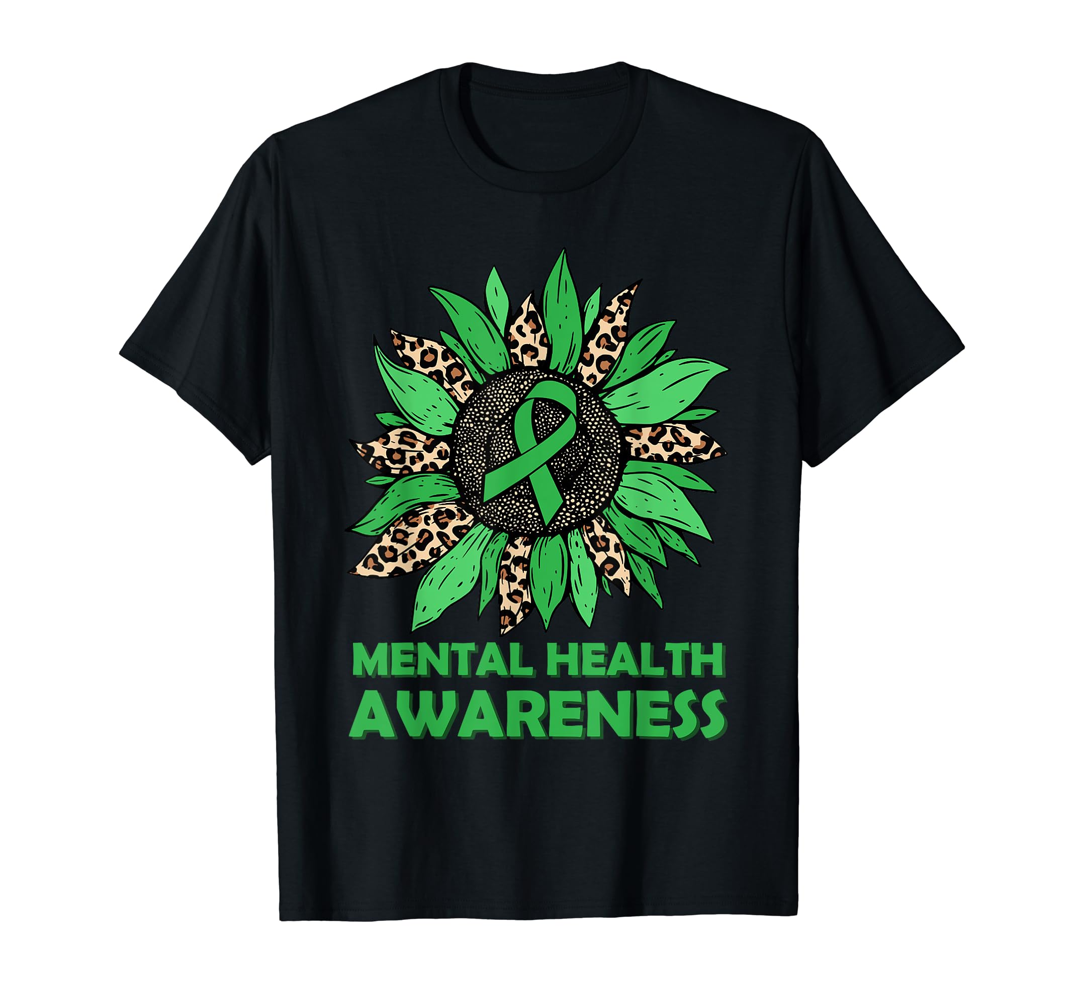 Leopard Green Sunflower Mental Health T-Shirt - Trendy Graphic Men Women - T-Shirt, Sweatshirt, Hoodie