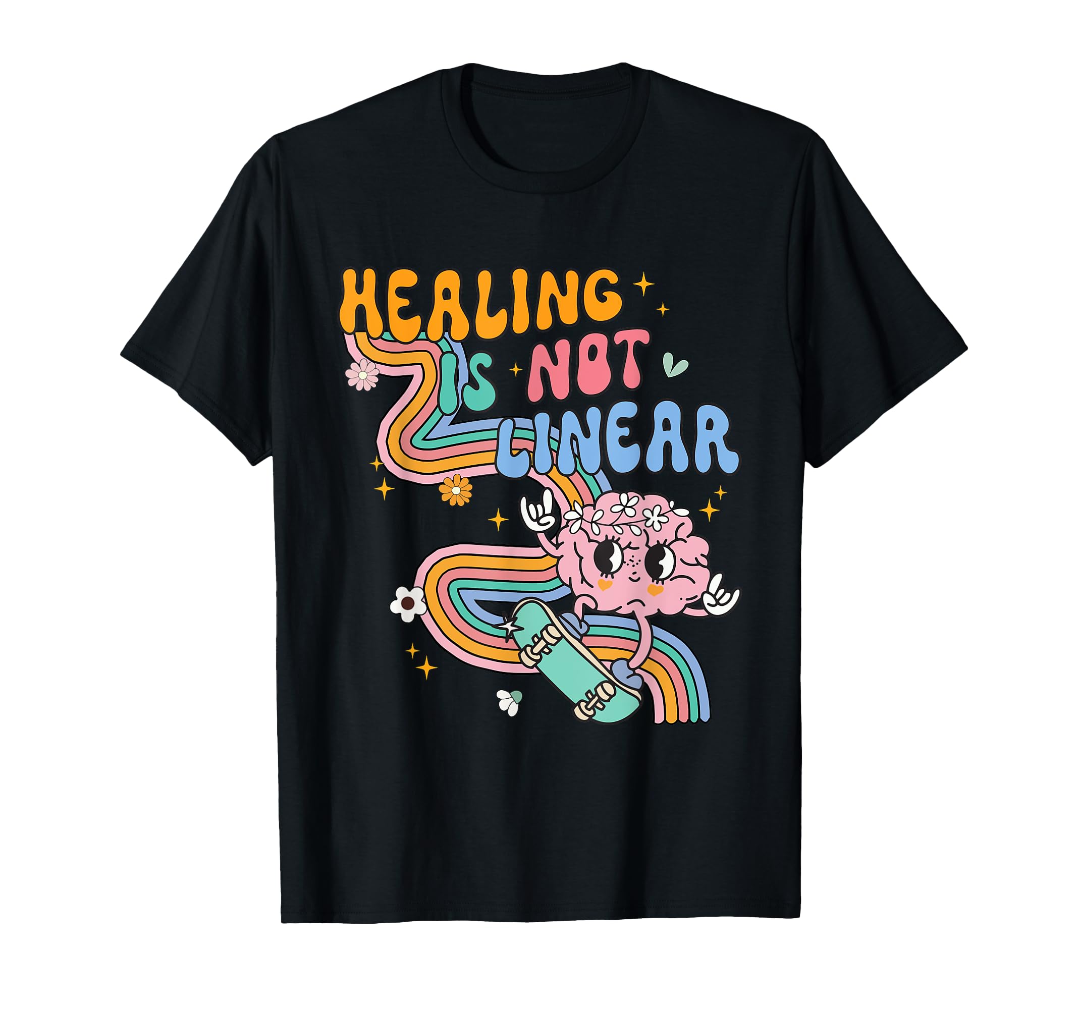 Healing Is Not Linear Mental Health T-Shirt - Streetwear Style Unisex - T-Shirt, Sweatshirt, Hoodie