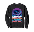 Vinyl Turntable Music Lover Record Sweatshirt - Graphic Print Men Women - T-Shirt, Sweatshirt, Hoodie