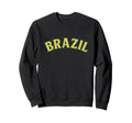 Brazil Yellow Green Typography Sweatshirt - Unique Graphic Unisex - T-Shirt, Sweatshirt, Hoodie
