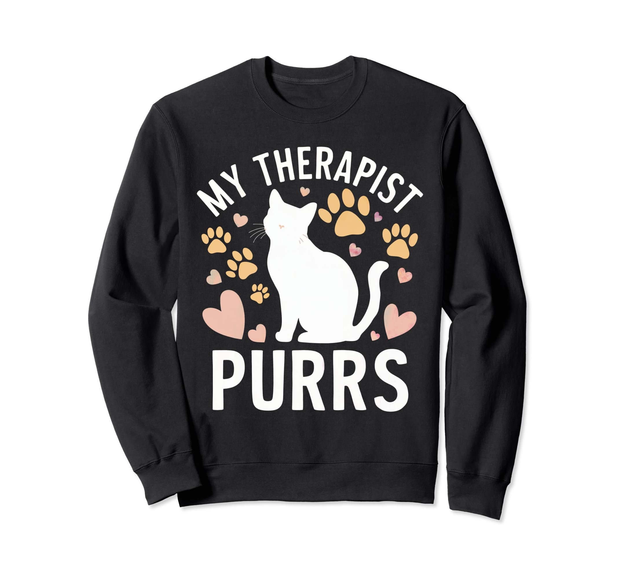 My Therapist Purrs Funny Cat Sweatshirt - Minimalist Print for Adults - T-Shirt, Sweatshirt, Hoodie