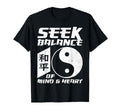 Yin Yang Seek Balance Mind Heart T-Shirt - Casual Everyday Wear for Adults - T-Shirt, Sweatshirt, Hoodie