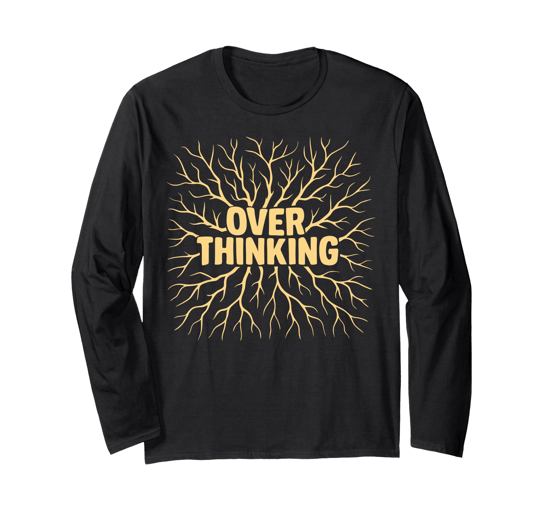 Funny Overthinking Mental Health Gift T-Shirt - Trendy Graphic Unisex - T-Shirt, Sweatshirt, Hoodie