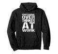 Professional Overthinker Work Funny Hoodie - Minimalist Print Unisex - T-Shirt, Sweatshirt, Hoodie