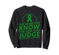 More You Know Less You Judge Mental Sweatshirt - Graphic Print Unisex - T-Shirt, Sweatshirt, Hoodie