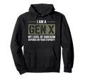 Funny I Am Gen X Sarcasm Adults Hoodie - Graphic Print for Adults - T-Shirt, Sweatshirt, Hoodie
