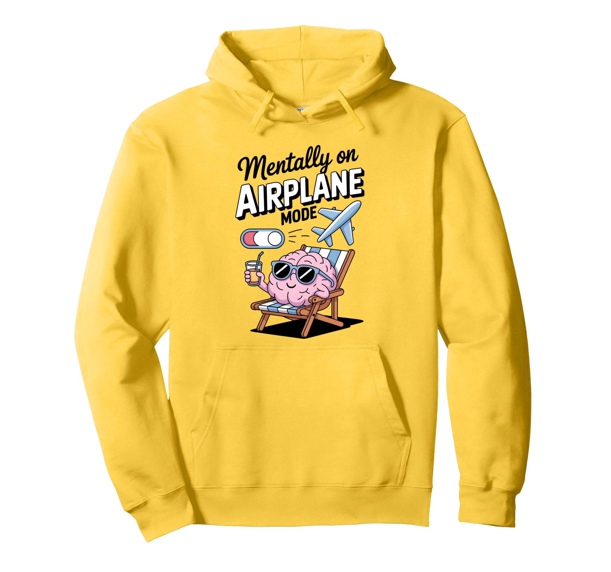 Mentally Airplane Mode Funny Self Hoodie - Aesthetic Graphic Men Women - T-Shirt, Sweatshirt, Hoodie