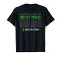 Mental Health Awareness Break T-Shirt - Casual Everyday Wear for Adults - T-Shirt, Sweatshirt, Hoodie