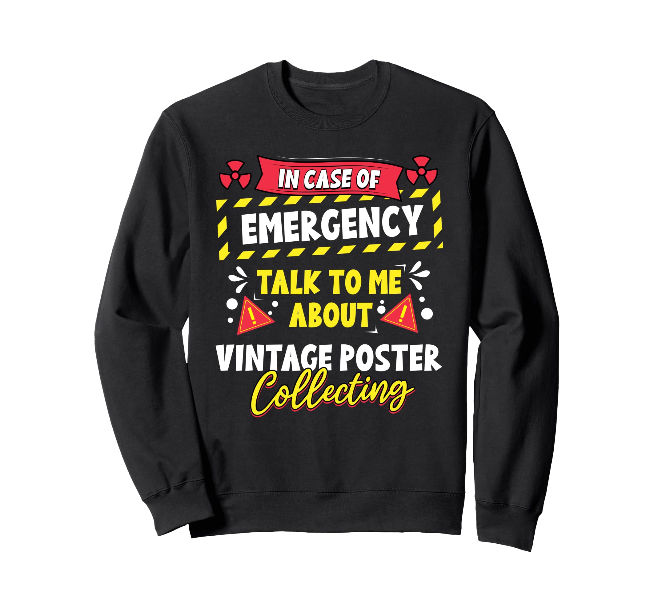Collecting Sweatshirt - Graphic Print for Adults - T-Shirt, Sweatshirt, Hoodie