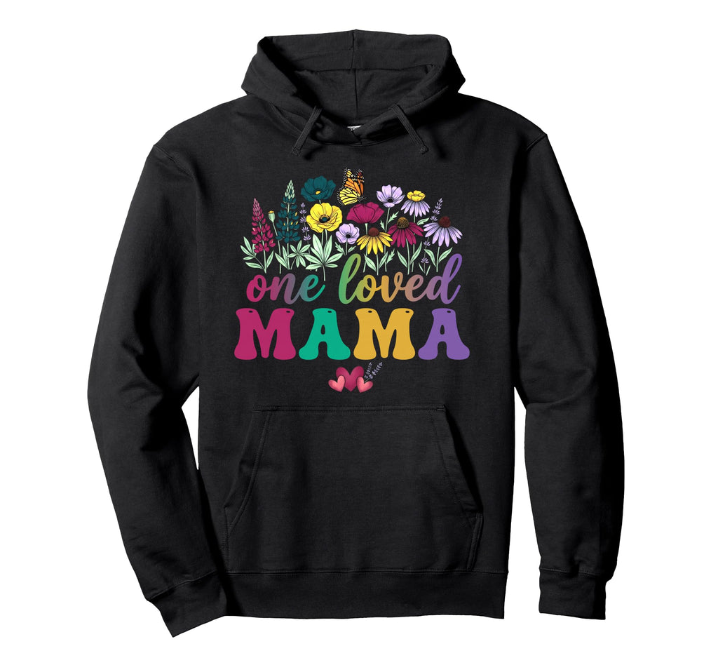 One Loved Mama Groovy Wildflower Mothers Day Hoodie - Graphic Print Unisex - T-Shirt, Sweatshirt, Hoodie