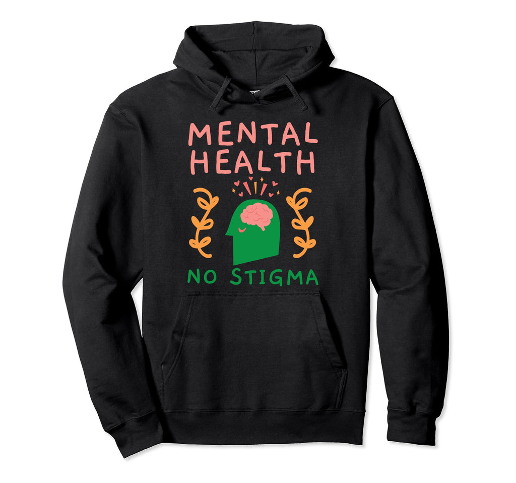 Suicide Prevention Awareness Mental Hoodie - Fun Novelty Design for Adults - T-Shirt, Sweatshirt, Hoodie