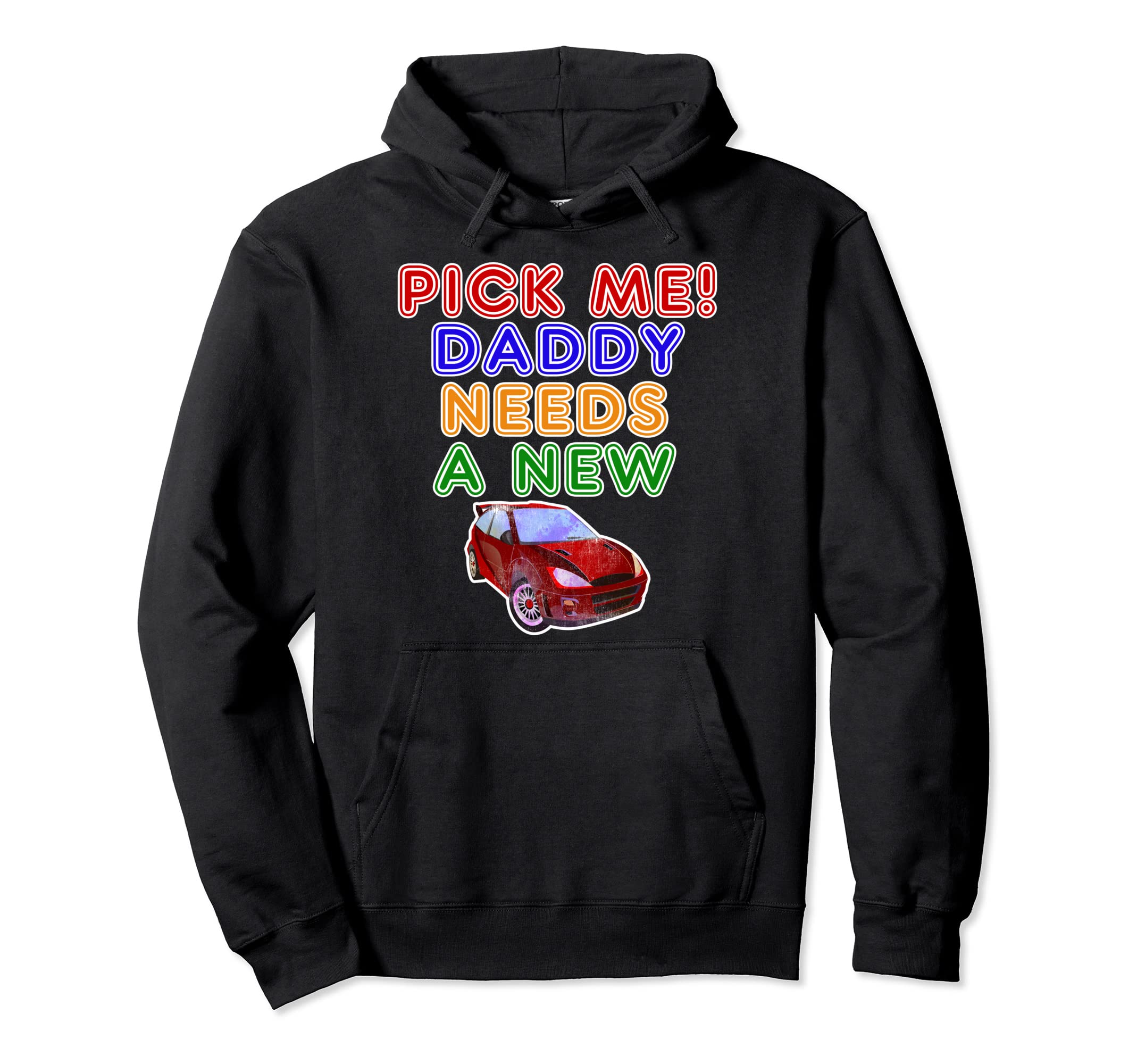 Game Show Buzzers Hey Pick Me Daddy Hoodie - Graphic Print for Adults - T-Shirt, Sweatshirt, Hoodie