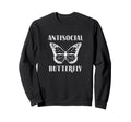 Gifts Introverts Antisocial Sweatshirt - Aesthetic Graphic for Adults - T-Shirt, Sweatshirt, Hoodie