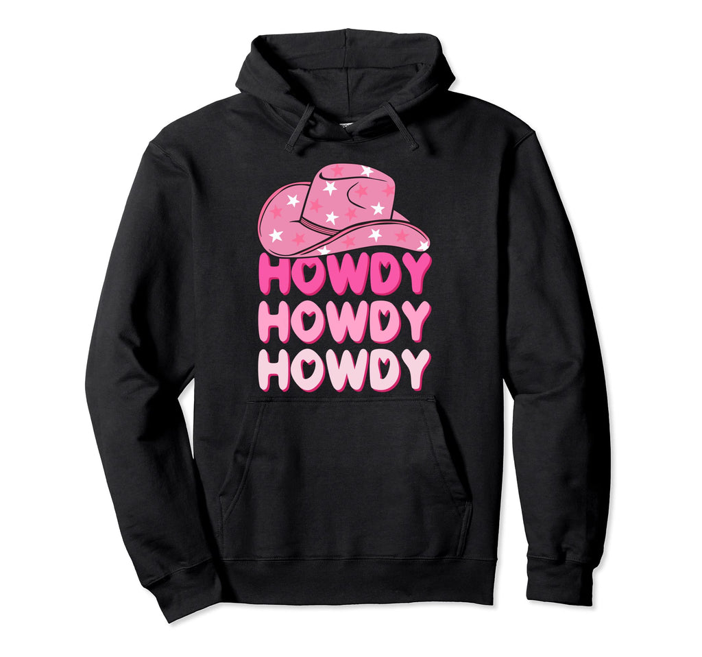 Howdy Cowboy Hat Rodeo Western Southern Hoodie - Trendy Graphic for Adults - T-Shirt, Sweatshirt, Hoodie
