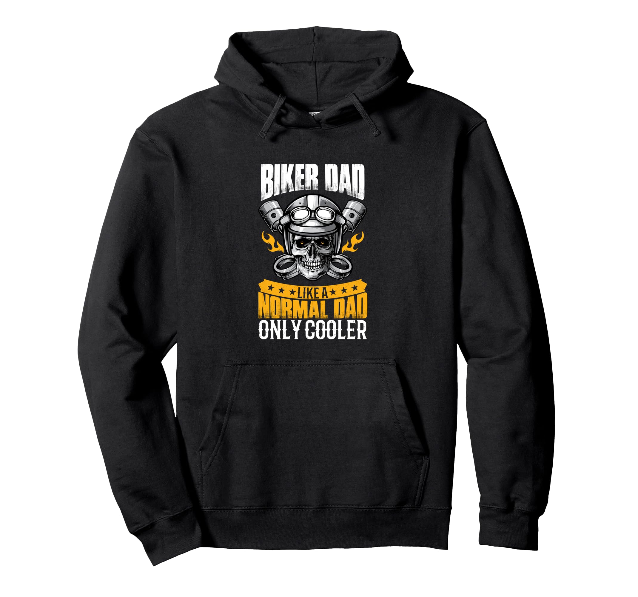 Biker Dad Like Normal Dad Only Cooler Hoodie - Novelty Apparel Men Women - T-Shirt, Sweatshirt, Hoodie
