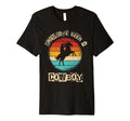 Shouldve Been Cowboy Cowboy Western T-Shirt - Fun Novelty Design Men Women - T-Shirt, Sweatshirt, Hoodie
