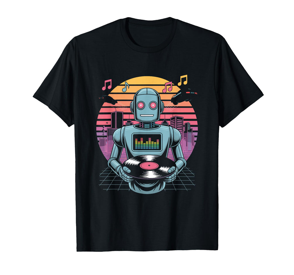 Robot Dj Vinyl City Skyline Music T-Shirt - Streetwear Style Men Women - T-Shirt, Sweatshirt, Hoodie