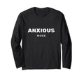 Anxious Mode Mental Health Awareness T-Shirt - Minimalist Print Unisex - T-Shirt, Sweatshirt, Hoodie