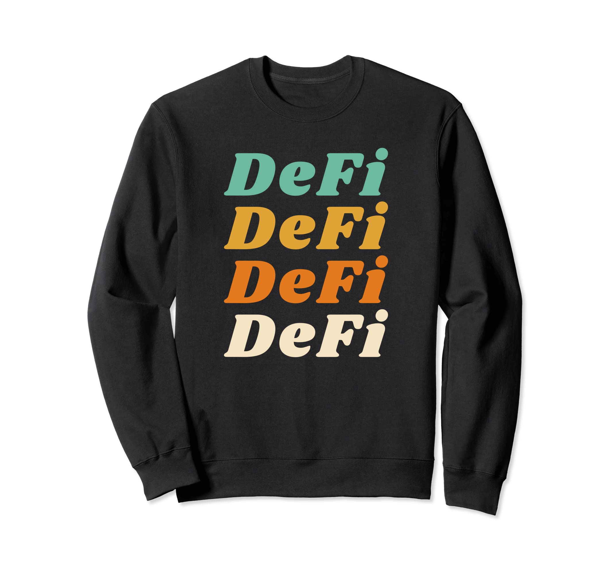 Defi Decentralized Finance Colorful Sweatshirt - Minimalist Print Unisex - T-Shirt, Sweatshirt, Hoodie